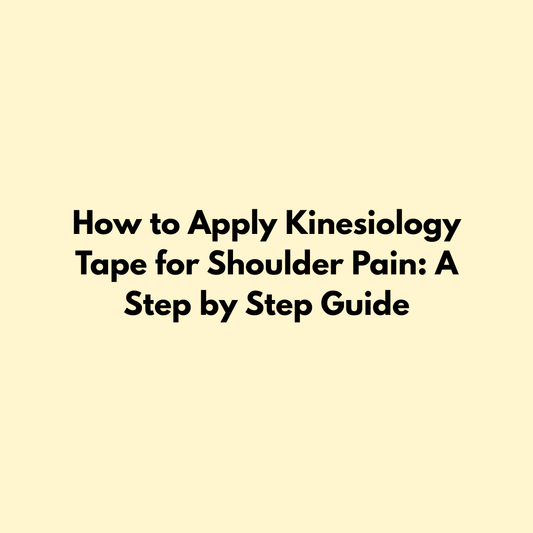 How to Apply Kinesiology Tape for Shoulder Pain: A Step by Step Guide