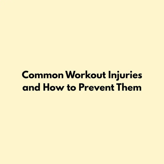 Common Workout Injuries and How to Prevent Them