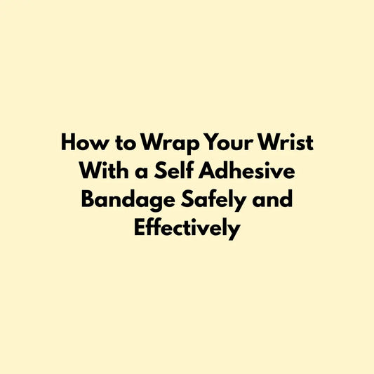 How to Wrap Your Wrist With a Self Adhesive Bandage Safely and Effectively Jointhera Essentials