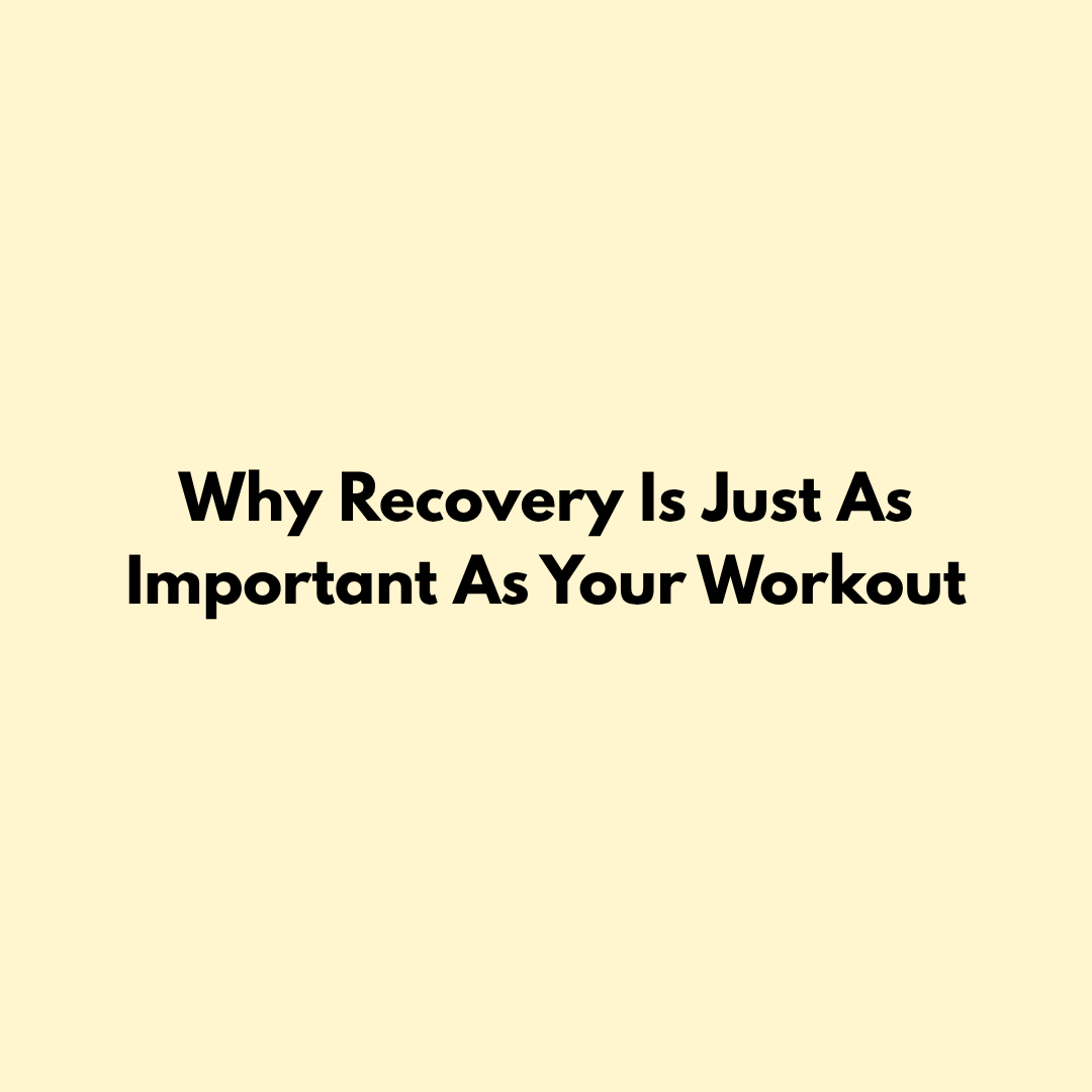 Why Recovery Is Just As Important As Your Workout Jointhera Essentials
