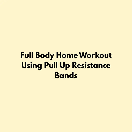 Full Body Home Workout Using Pull Up Resistance Bands Jointhera Essentials
